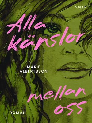 cover image of Alla känslor mellan oss